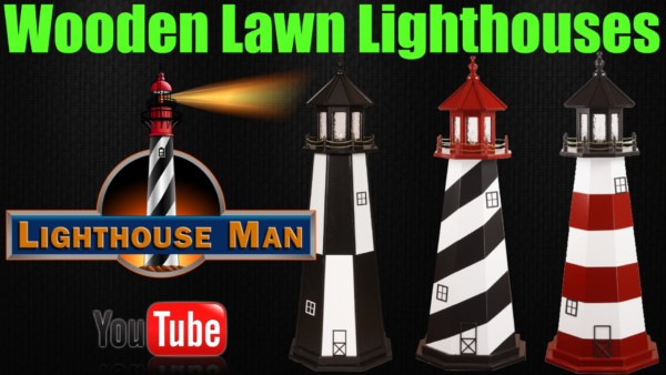 Wooden Lawn Lighthouse You Tube Video Intro