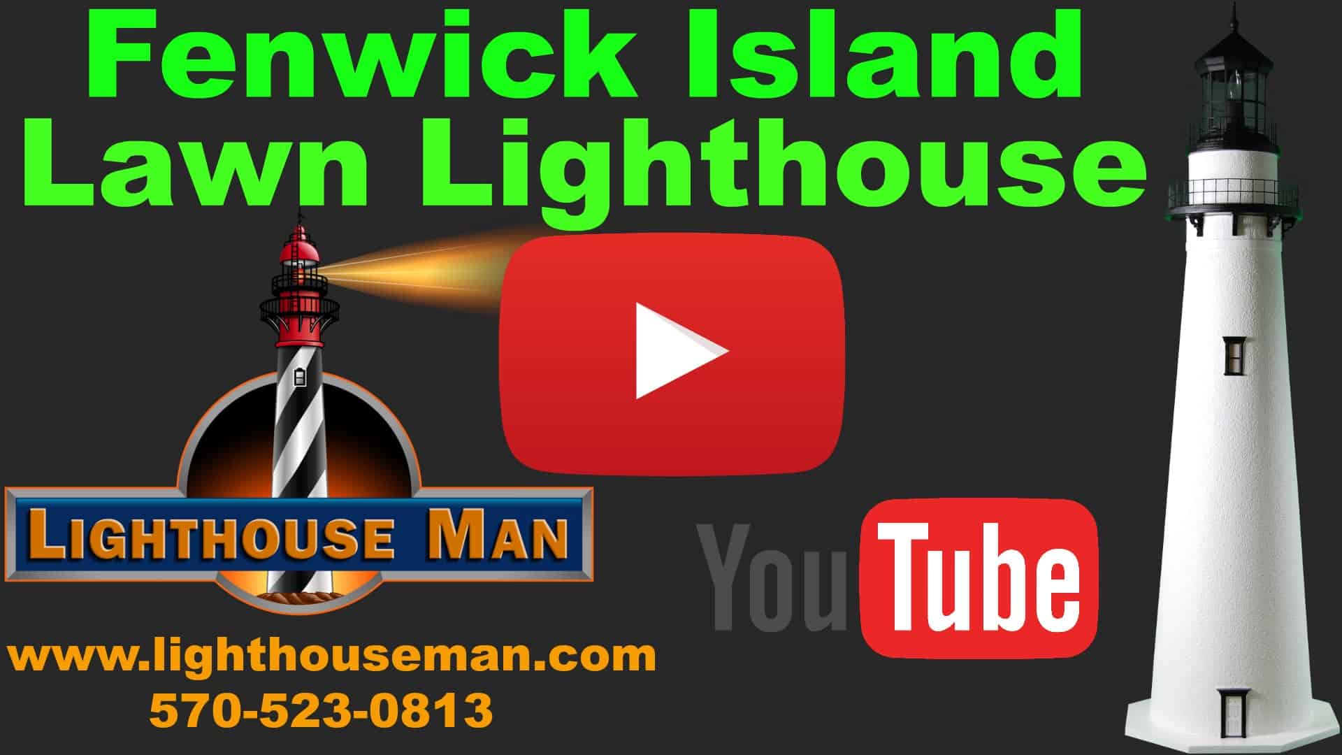 Fenwick Island Lighthouse You Tube Video Intro