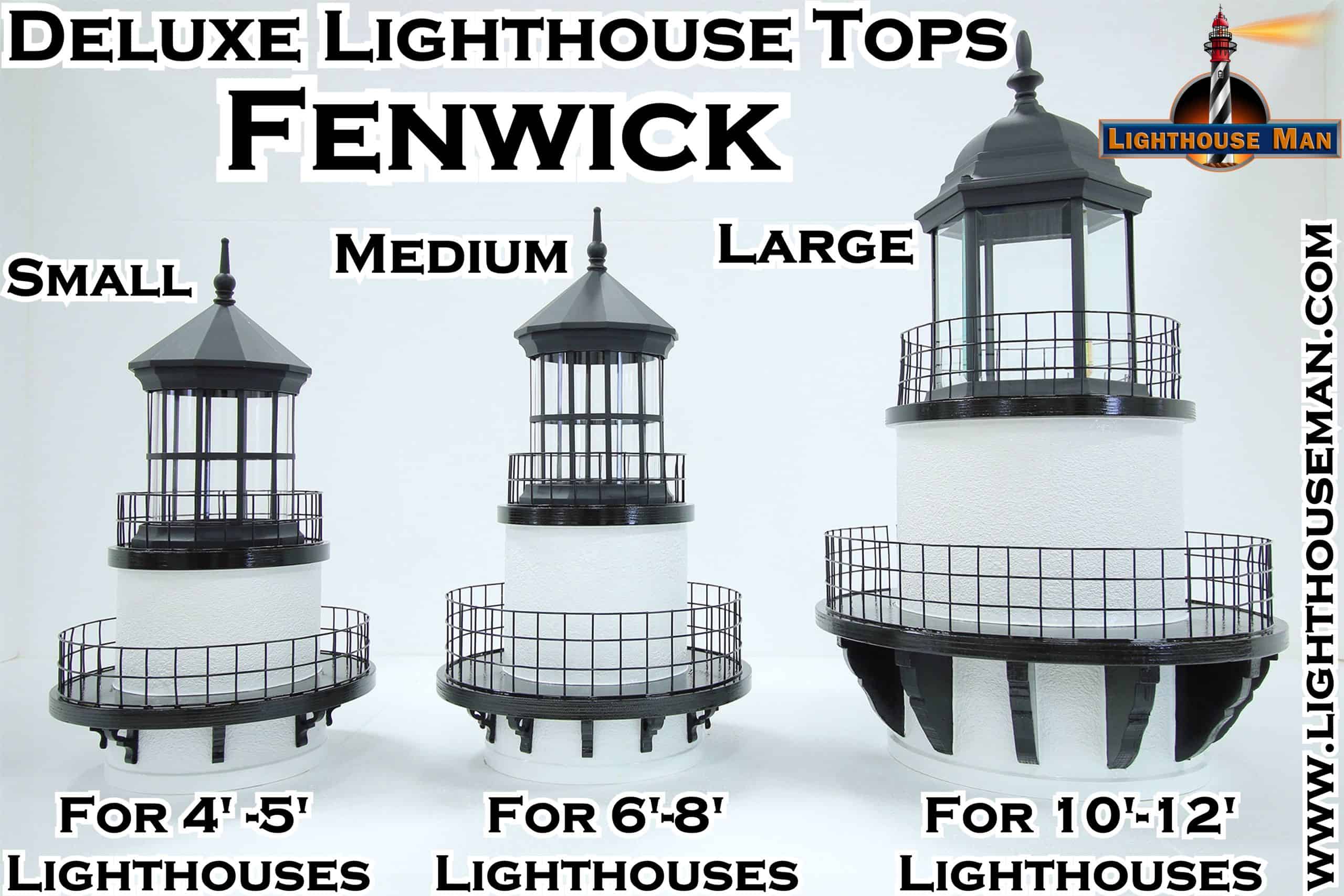 Deluxe Fenwick Lighthouse Tops
