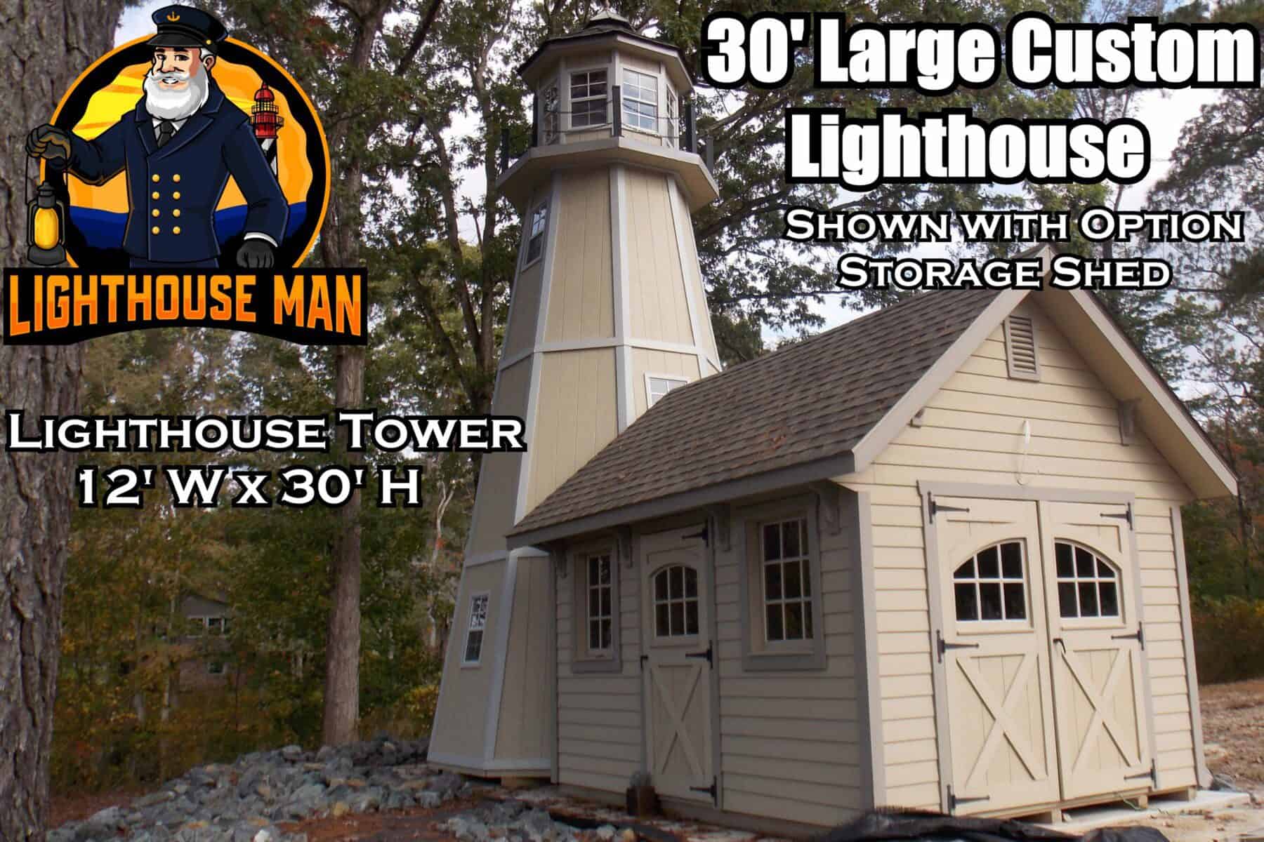 30' Custom Large Lighthouse Storage Shed