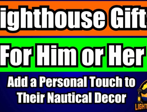 Lighthouse Gifts for Him or Her